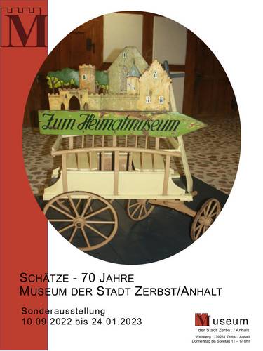 'Schätze - 70 Jahre Museum der Stadt Zerbst/Anhalt' 'Schätze - 70 Jahre Museum der Stadt Zerbst/Anhalt'