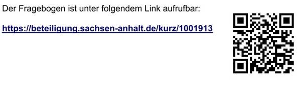 Der Link zum Fragebogen 'https://beteiligung.sachsen-anhalt.de/portal/rpg_abw/beteiligung/themen/1001913' und QR Code zum Link ©Regionale Planungsgemeinschaft Anhalt-Bitterfeld-Wittenberg
