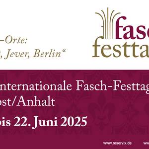 18. Internationale Fasch-Festtage 2025 ©Stadt Zerbst/Anhalt